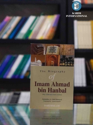 The Biography Of Imam Ahmad bin Hanbal